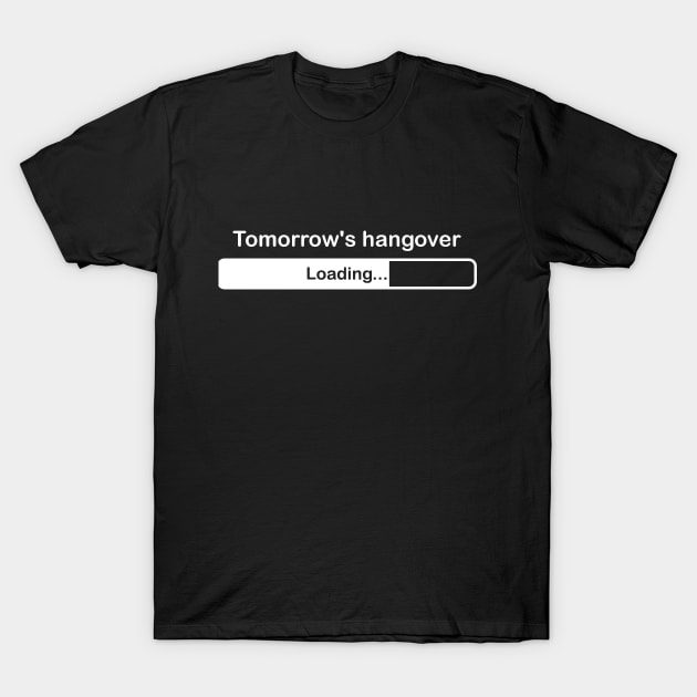 Tomorrow's hangover T-Shirt by karlangas